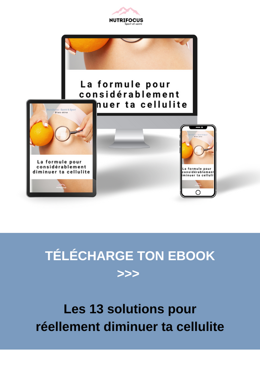 Ebook : les solutions pour efficacement diminuer la CELLULITE